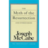 Myth of the Resurrection and Other Essays