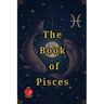 The Book of Pisces