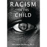Racism From the Eyes of A Child