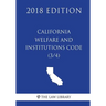 California Welfare and Institutions Code (3/4) (2018 Edition)