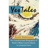 YesTales: An Unauthorized Biography of Rock's Most Cosmic Band, in Limerick Form