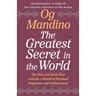 The Greatest Secret in the World: The Powerful Book That Unlocks a World of Personal Happiness and Achievement