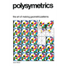 Polysymmetrics