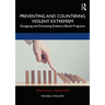 Preventing and Countering Violent Extremism: Designing and Evaluating Evidence-Based Programs