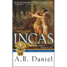 Incas: Book 3: The Light of Machu Picchu