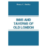 Inns and Taverns of Old London