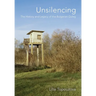 Unsilencing: The History and Legacy of the Bulgarian Gulag