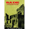 Sade: A Sudden Abyss