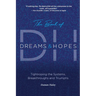 The Book of DH: Tightroping the Systems, Breakthroughs and Triumphs