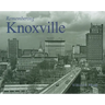 Remembering Knoxville