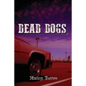 Dead Dogs