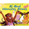 All About Interesting Animals (My Favorite Things: Paragraph Writing Series)