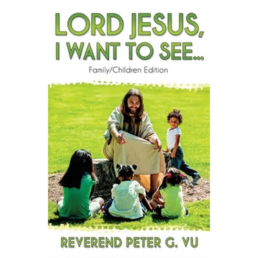 Lord Jesus, I Want to See...