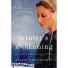 Winter's Awakening