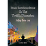From Bourbon Street to the Twelfth Dimension: Finding Divine Love