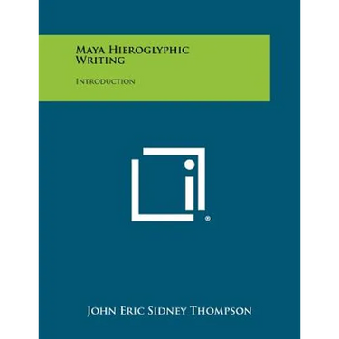 Maya Hieroglyphic Writing: Introduction