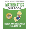 NEW JERSEY TEST PREP Mathematics Quiz Book NJSLA Mathematics Grade 3: Preparation for the NJSLA-M