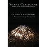 Of Grace and Bombs: A Peacemaker's Iraq War Journal