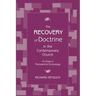 The Recovery of Doctrine in the Contemporary Church: An Essay in Philosophical Ecclesiology