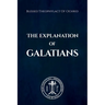 The Explanation of Galatians