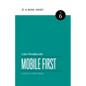 Mobile First