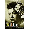 With Billie: A New Look at the Unforgettable Lady Day