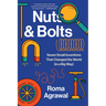 Nuts and Bolts: Seven Small Inventions That Changed the World in a Big Way