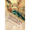 Trasna Na Dtonnta: A Tale of Three Cities