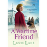 A Wartime Friend