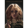 The Death Hunting