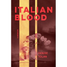 Italian Blood: A Memoir