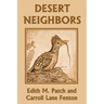 Desert Neighbors (Yesterday's Classics)