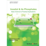 Inositol and Its Phosphates: Basic Science to Practical Applications