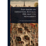 Pan-American Exposition, Buffalo, 1901, May 1 to November 1