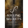 Killing Secrets