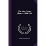 The John Crerar Library ... 1894-1905