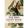 The Bird Study Book
