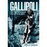 Gallipoli: The Final Battles and Evacuation of Anzac