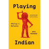 Playing Indian
