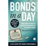 Bonds in a Day