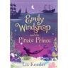 Emily Windsnap and the Pirate Prince: #8