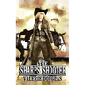 The Sharps Shooter