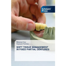 Soft Tissue Management in Fixed Partial Dentures