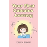 Your First Calculus Journey