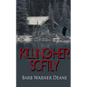 Killing Her Softly