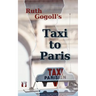 Ruth Gogoll's Taxi to Paris