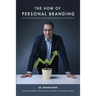 The How of Personal Branding: 3 C's to Become the Highly Paid Authority in Your Field