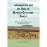 Information and Its Role in Hunter-Gatherer Bands