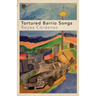 Tortured Barrio Songs