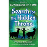 Search for the Hidden Throne: An Action Adventure for Kids